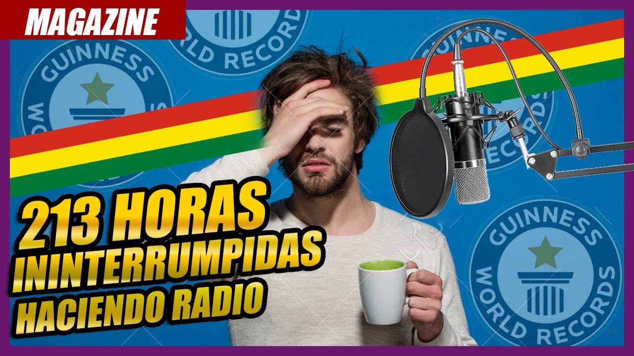 🔴 EL PROGRAMA DE RADIO M&Aacute;S LARGO DEL MUNDO SE HIZO EN BOLIVIA 👈