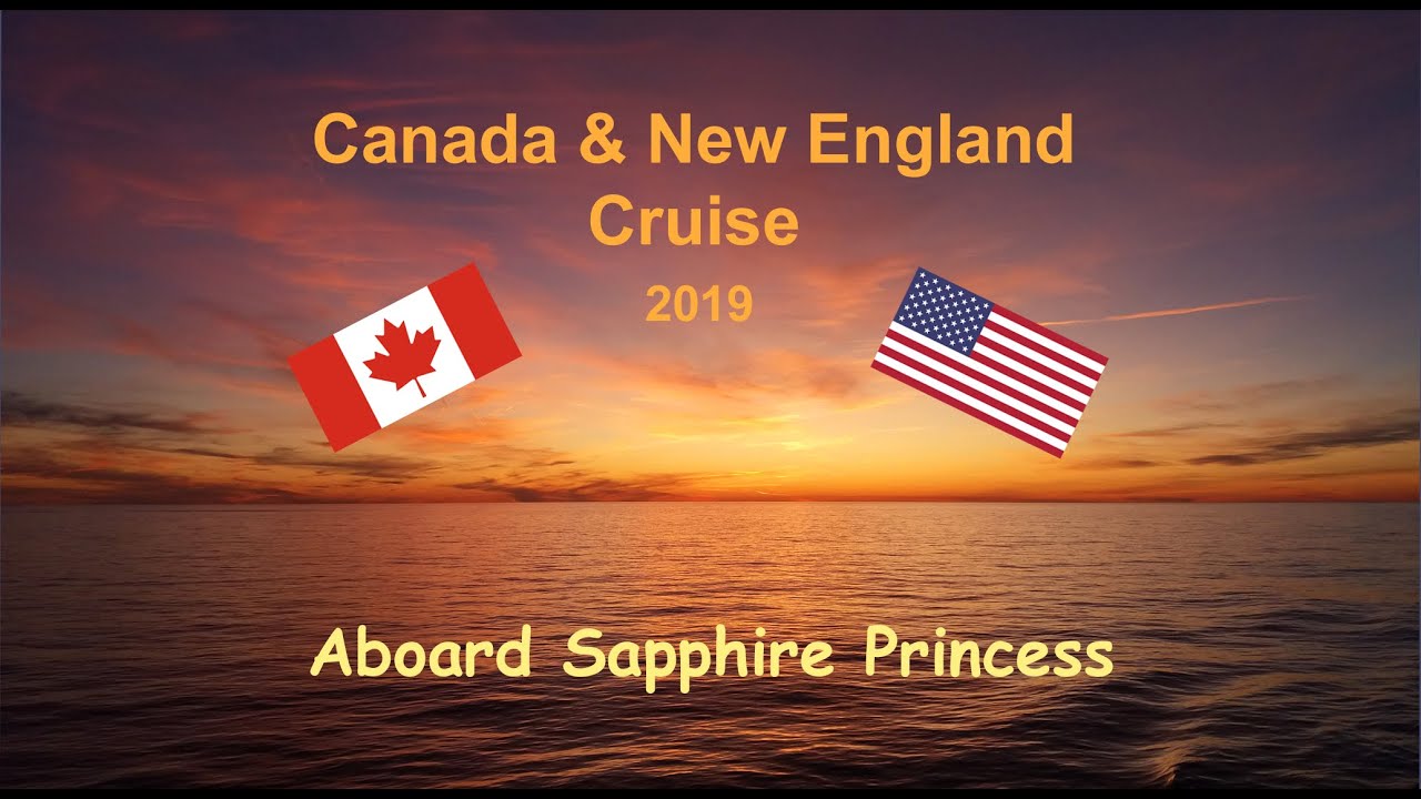 Canada & New England Cruise 2019