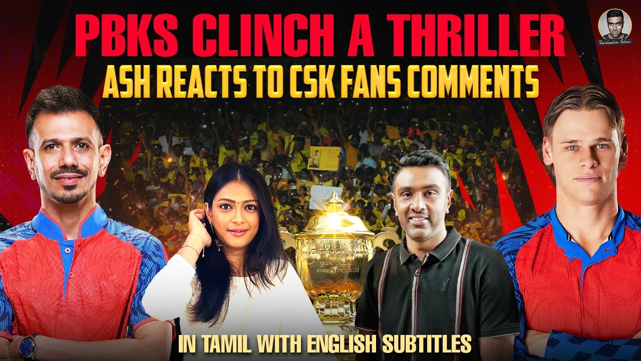 PBKS Outplay GT | Ash Reacts to CSK Comments | Match Review