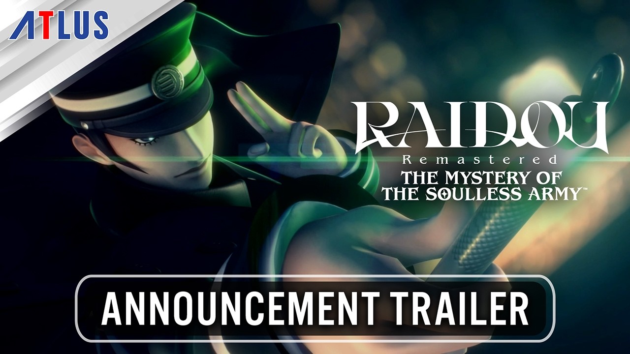 RAIDOU Remastered: The Mystery of the Soulless Army &mdash; Анонсирующий трейлер