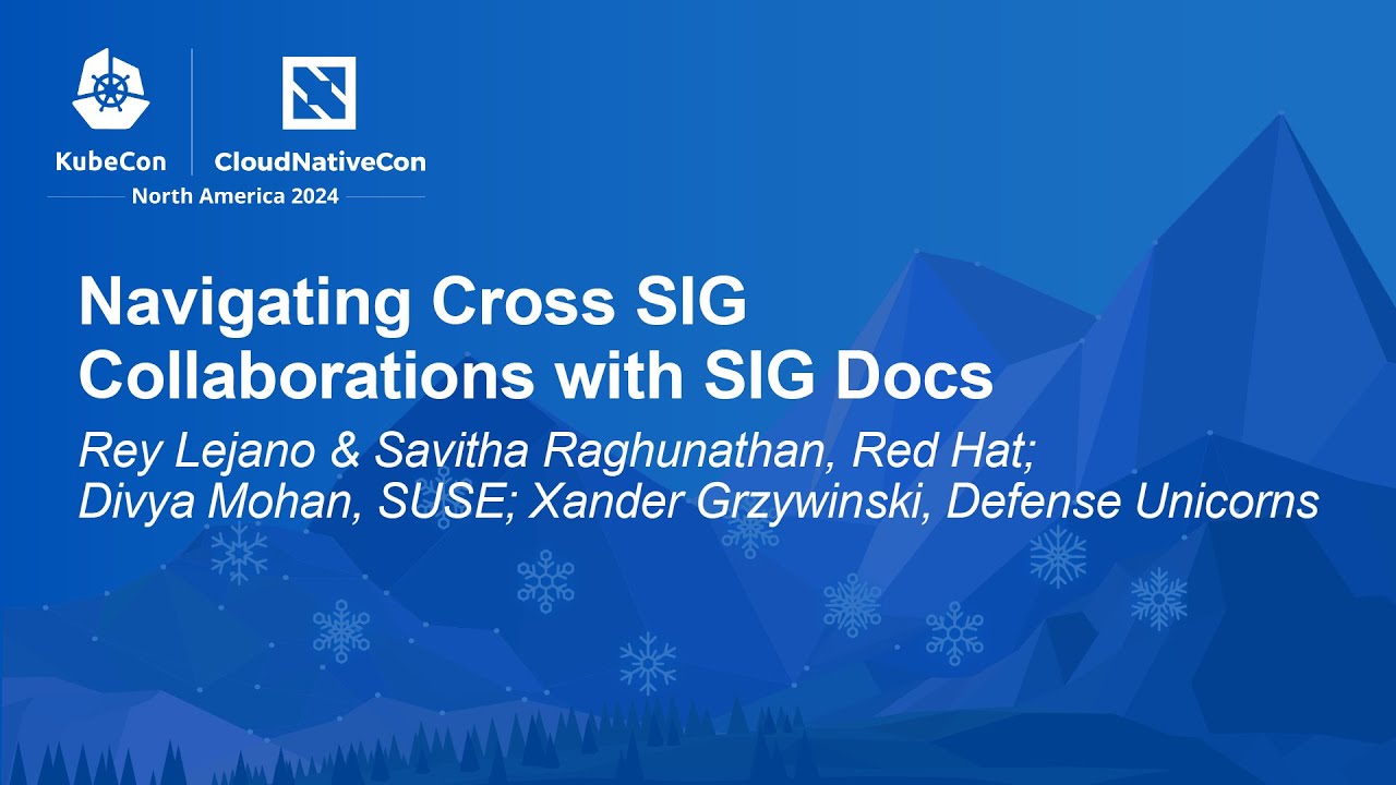 Navigating Cross SIG Collaborations with SIG Docs - Panel