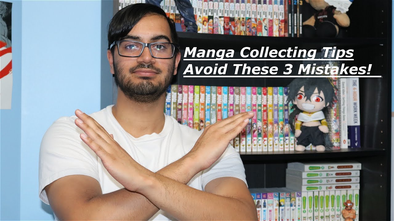 Manga Collecting Tips | Avoid These 3 Mistakes!