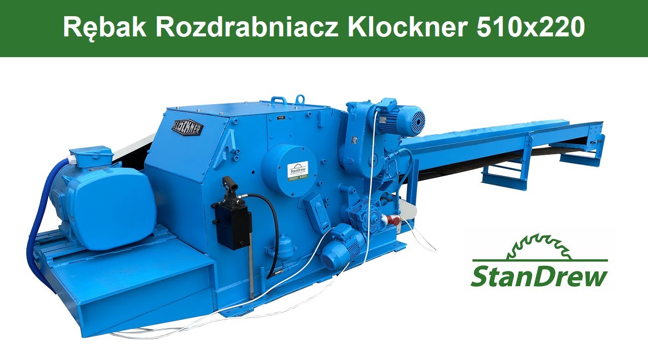 Rębak Rozdrabniacz Klockner 510x220 - StanDrew maszyny stolarskie [Work of wood chipper]