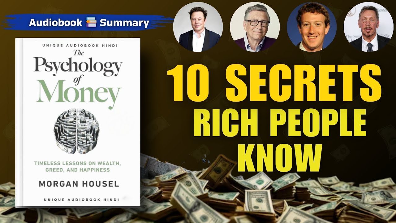 The Psychology of Money | Full Audiobook Summary by Morgan Housel