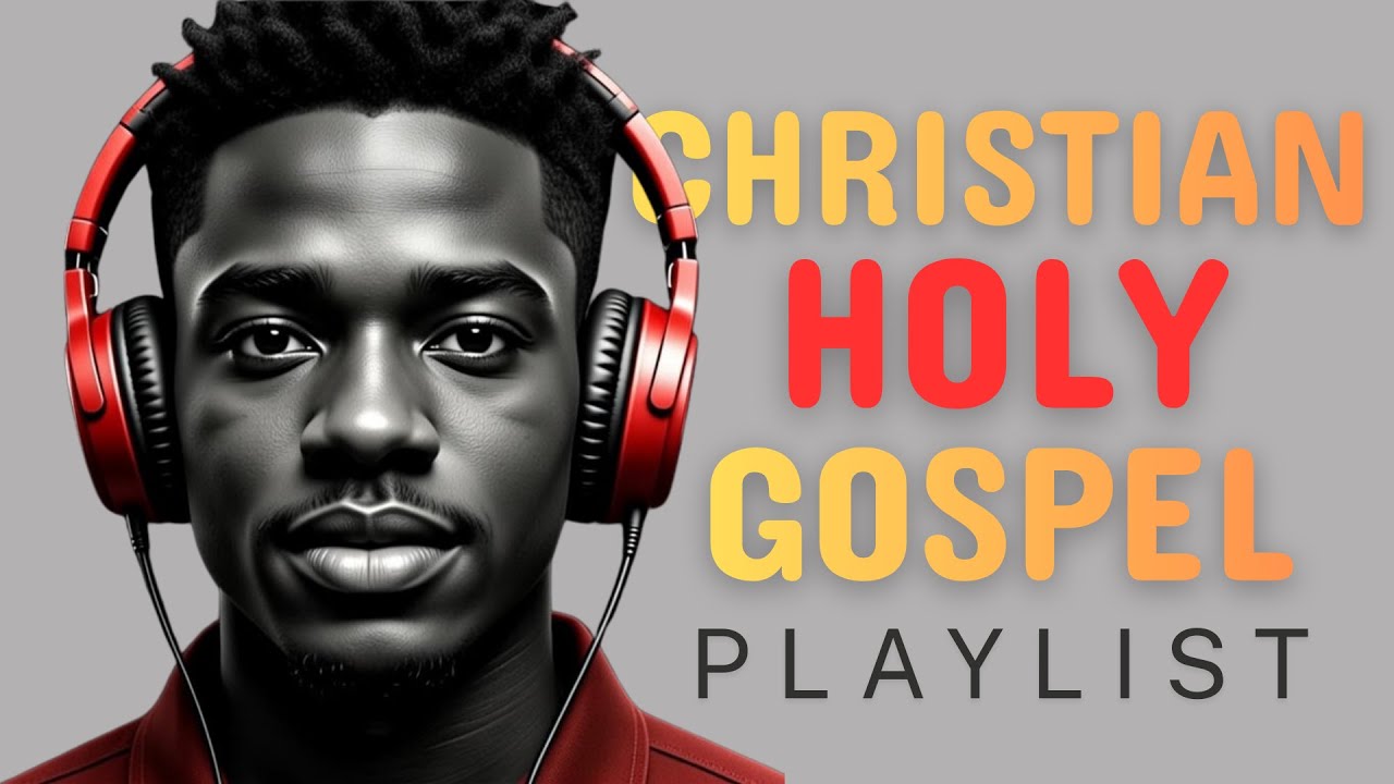 R&B Gospel Rhymes | Playlist 15 | Eternal King Powerful Christian Worship