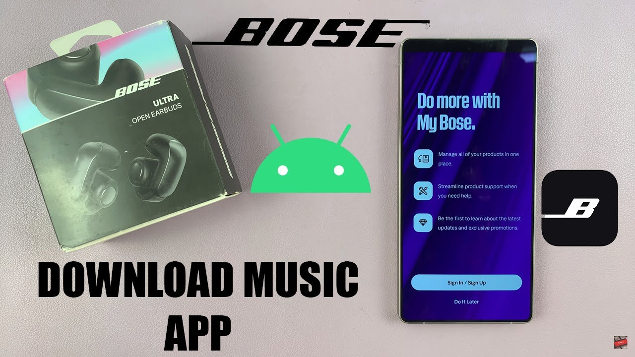 How To Install Bose Music App On Android