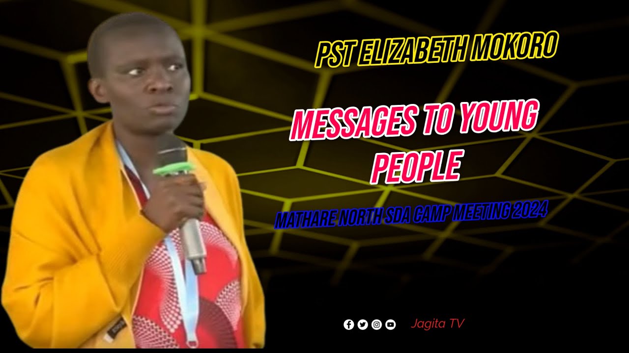 Pst. Elizabeth Mokoro Messages to Young People/Part 4