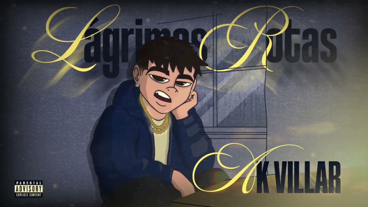 AK Villar - LAGRIMAS ROTAS (Visualizer Oficial)