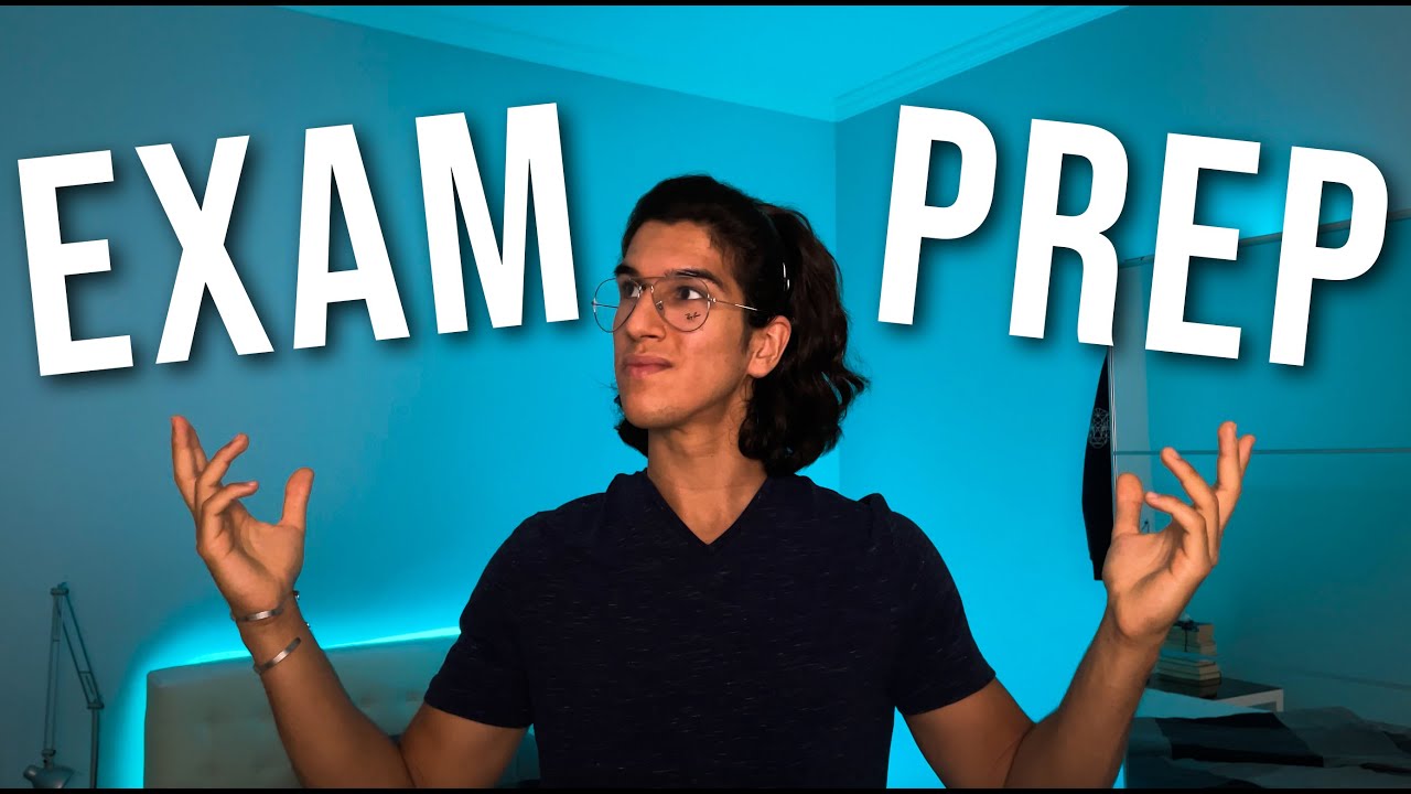 How to Prepare for Exams