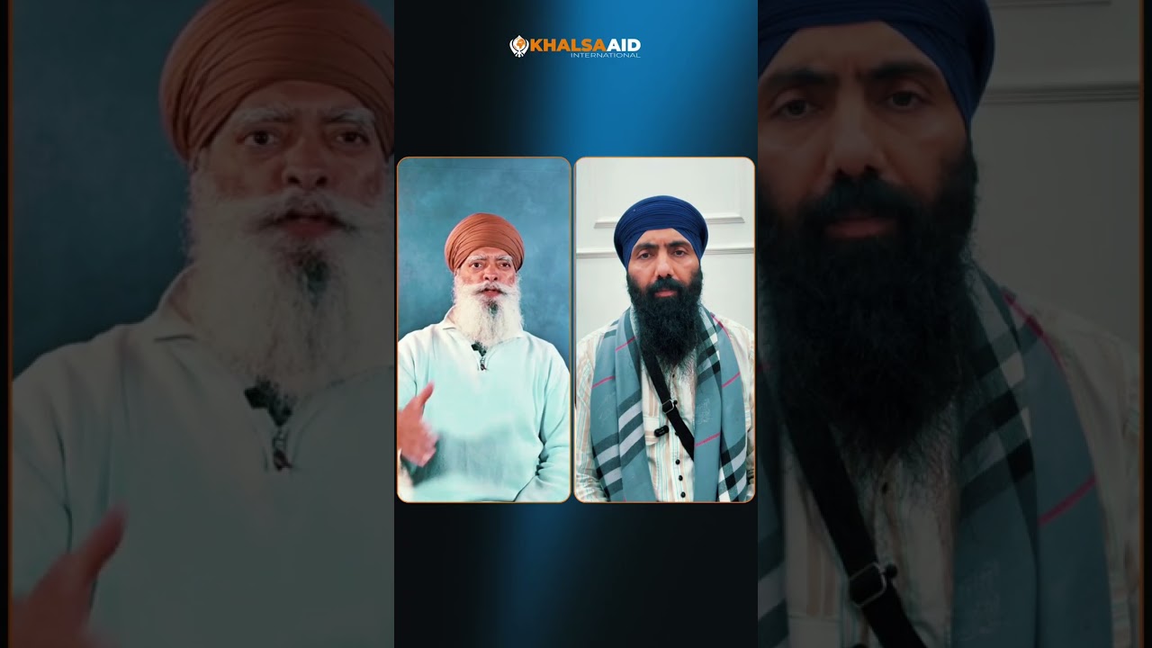 ਸੇਵਾ ❤️ - ਕਿੱਥੇ ਕਿਉਂ ਅਤੇ ਕਿੰਨੀ ⁉️ Baba Banta Singh || Ravi Singh || Khalsa Aid International ||