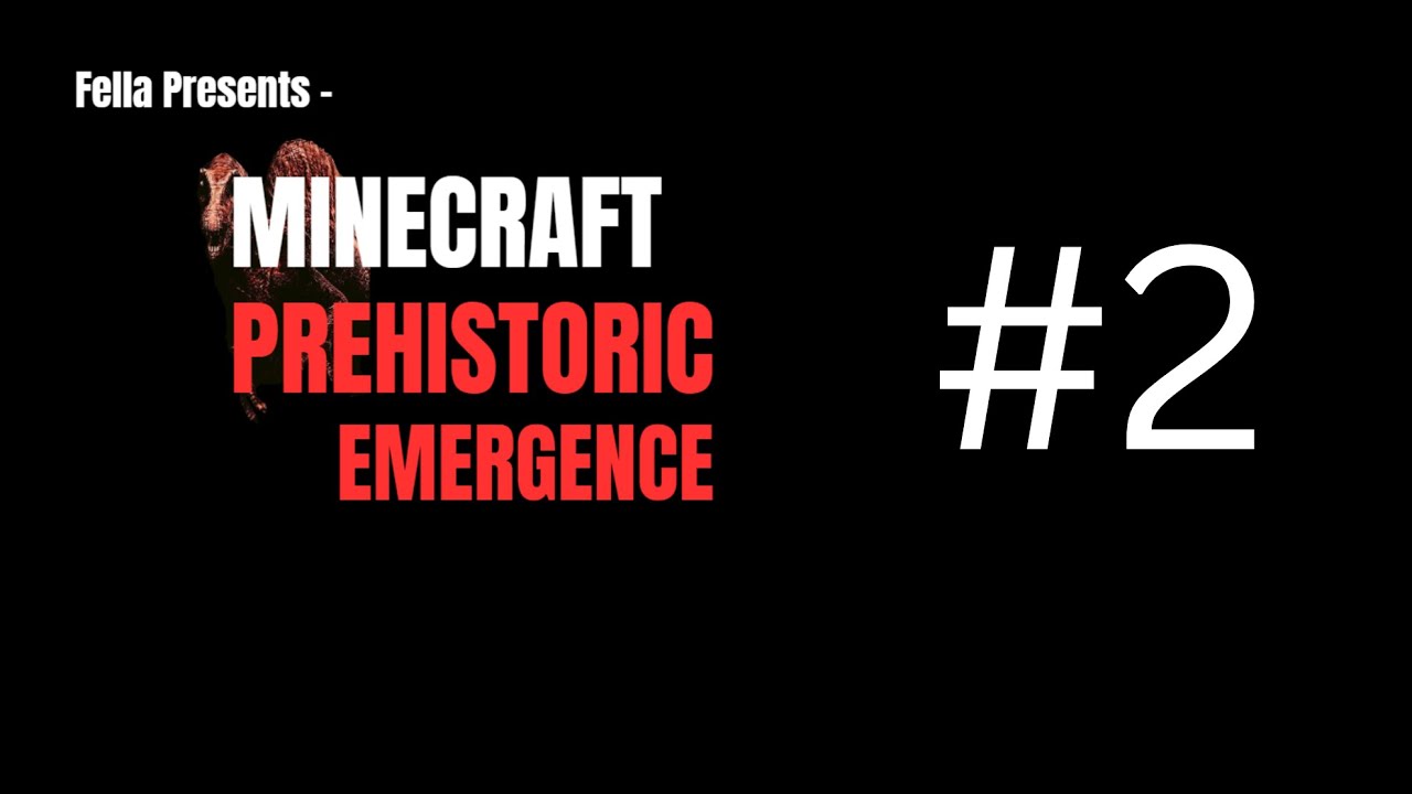 Minecraft Prehistoric Emergence #2 | Slight exploration, and a small upgrade to our tree house.