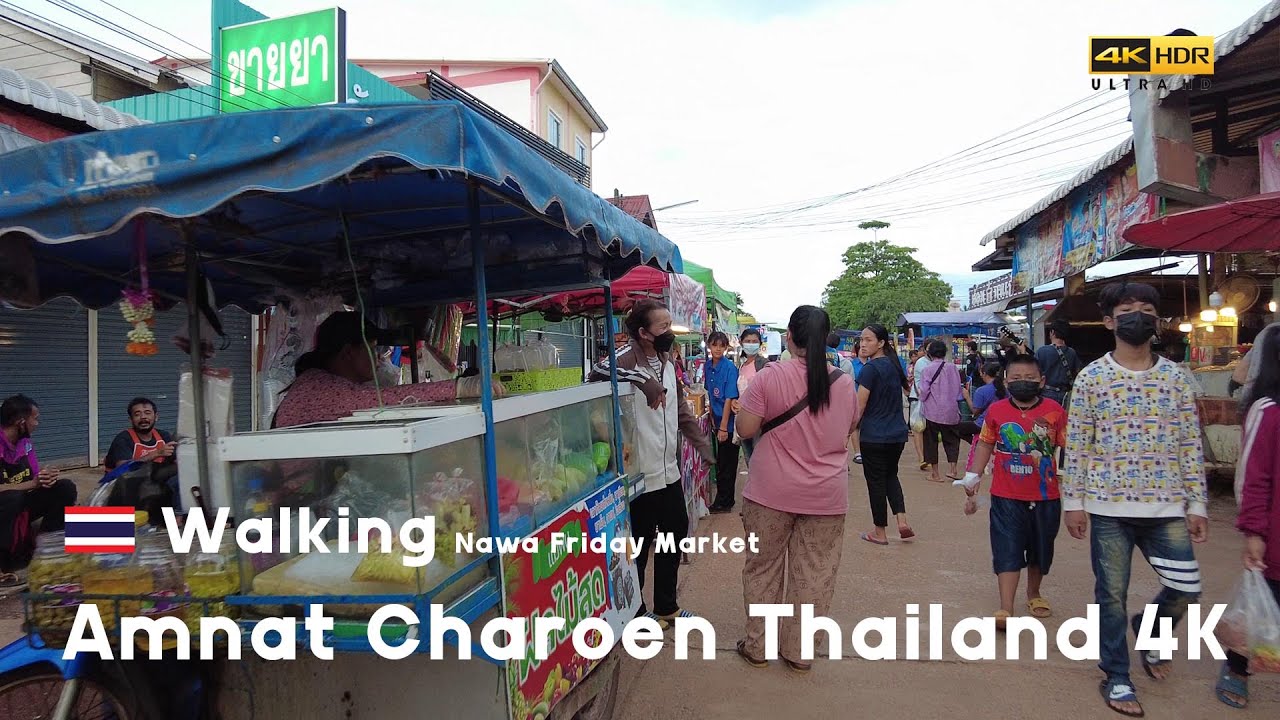 Walking 4K Nawa Friday Market in Pathum Ratchawongsa - Amnat Charoen, Thailand 2022 🇹🇭