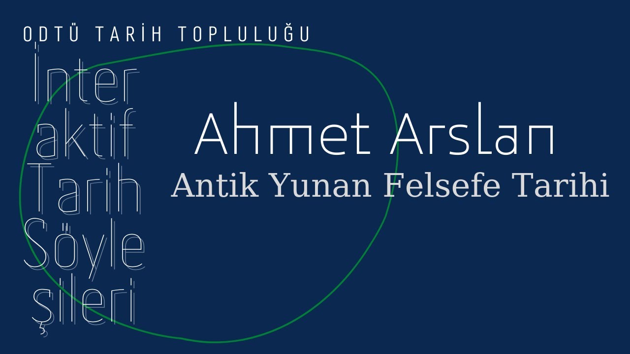Prof. Dr. Ahmet Arslan Hocamız ile ''Antik Yunan Felsefe Tarihi'' Söyleşisi