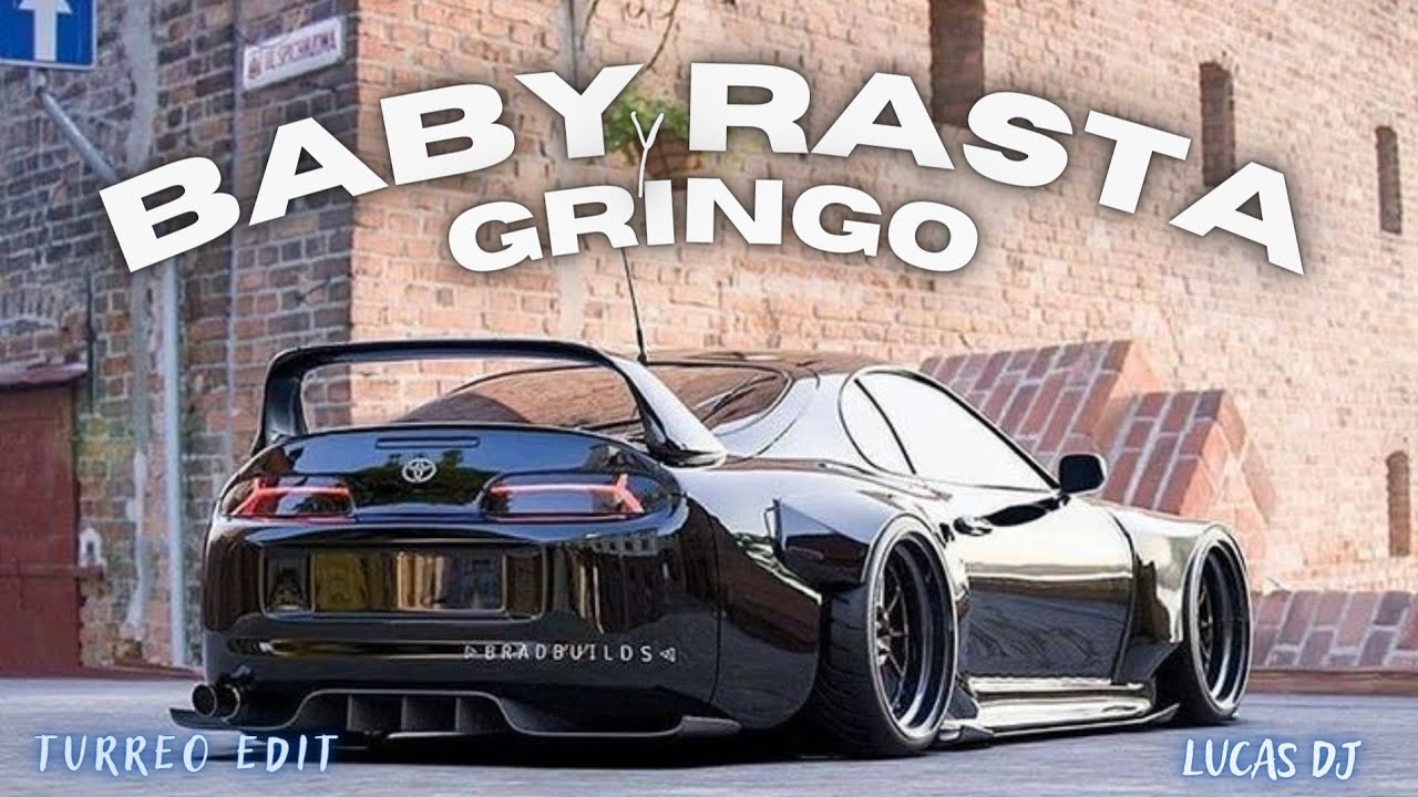 BABY RASTA y GRINGO RKT - LUCAS DJ [ Turreo Edit ] 🚀