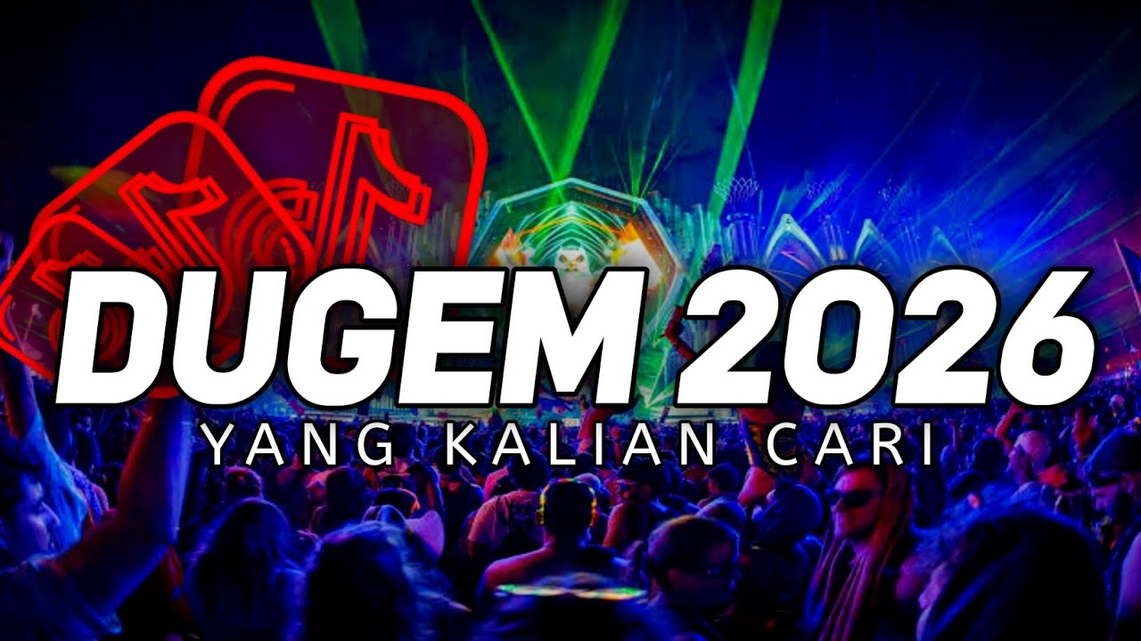 DJ DUGEM BRUTAL 2026 FULL BASS REMIX - BASS BETON SUPER NENDANG !! 