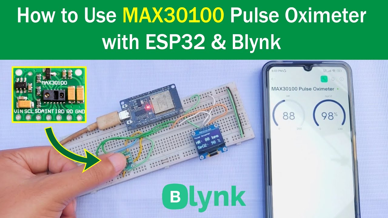 How to Use Pulse Oximeter MAX30100 with ESP32 and Blynk | Heart Rate & SpO2 Monitoring IoT Project