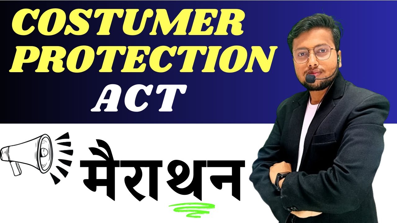 Costumer Protection act | LLB /BALLB SEMESTER BNS | LLB /BALLB Costumer Protection act