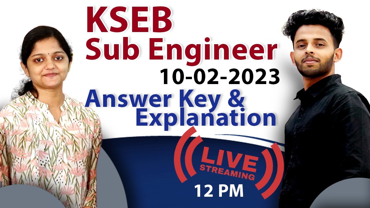 KSEB Sub Engineer (10-02-2023) - Answer Key,  Analysis & Explanation, Cut Off