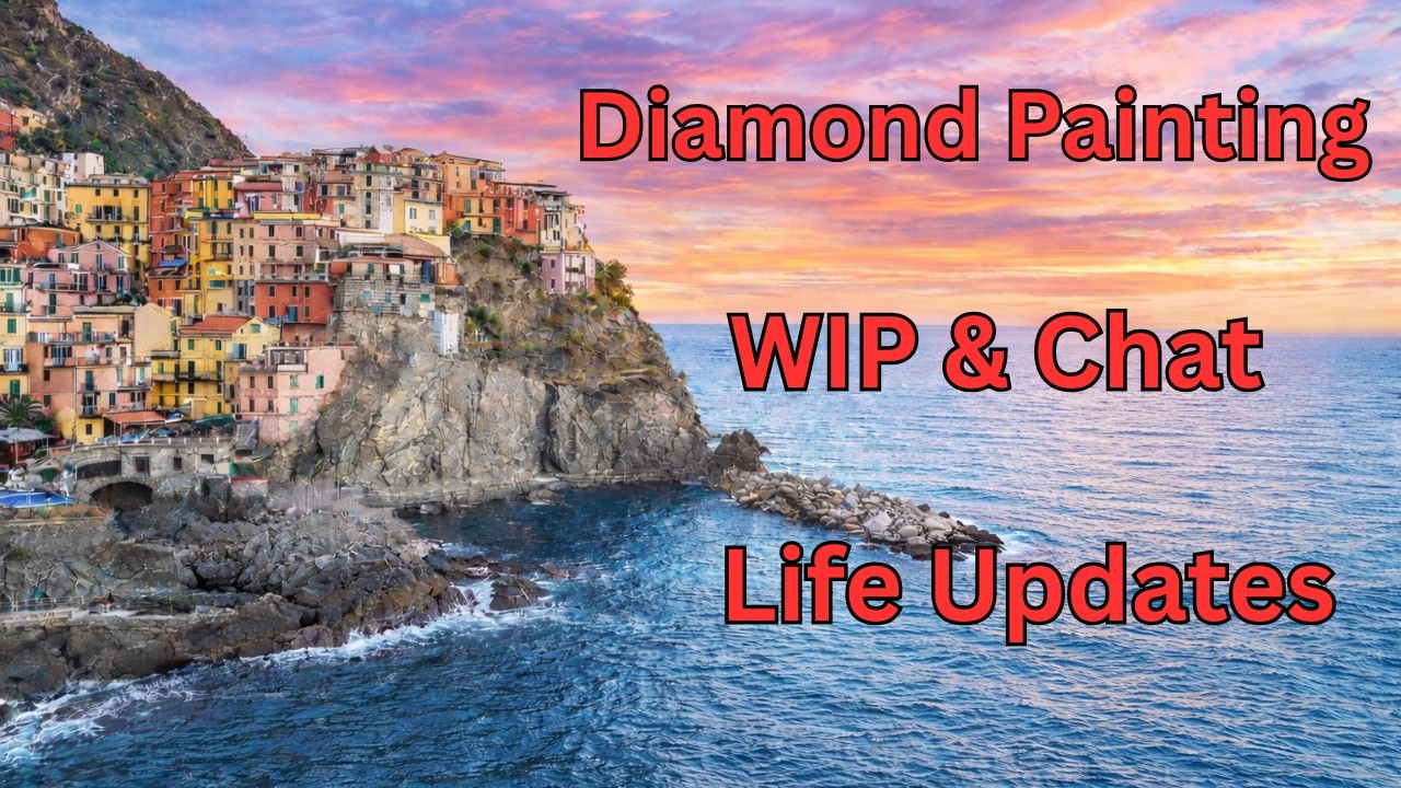 Diamond Painting WIP & Chat | Michaels Three Panel | Life Update
