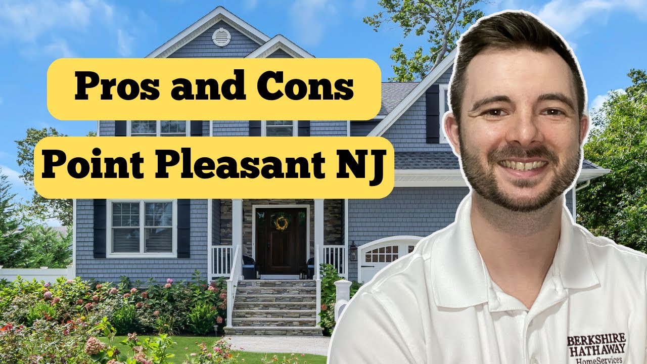PROS and CONS of Living in Point Pleasant NJ | Moving to Point Pleasant NJ