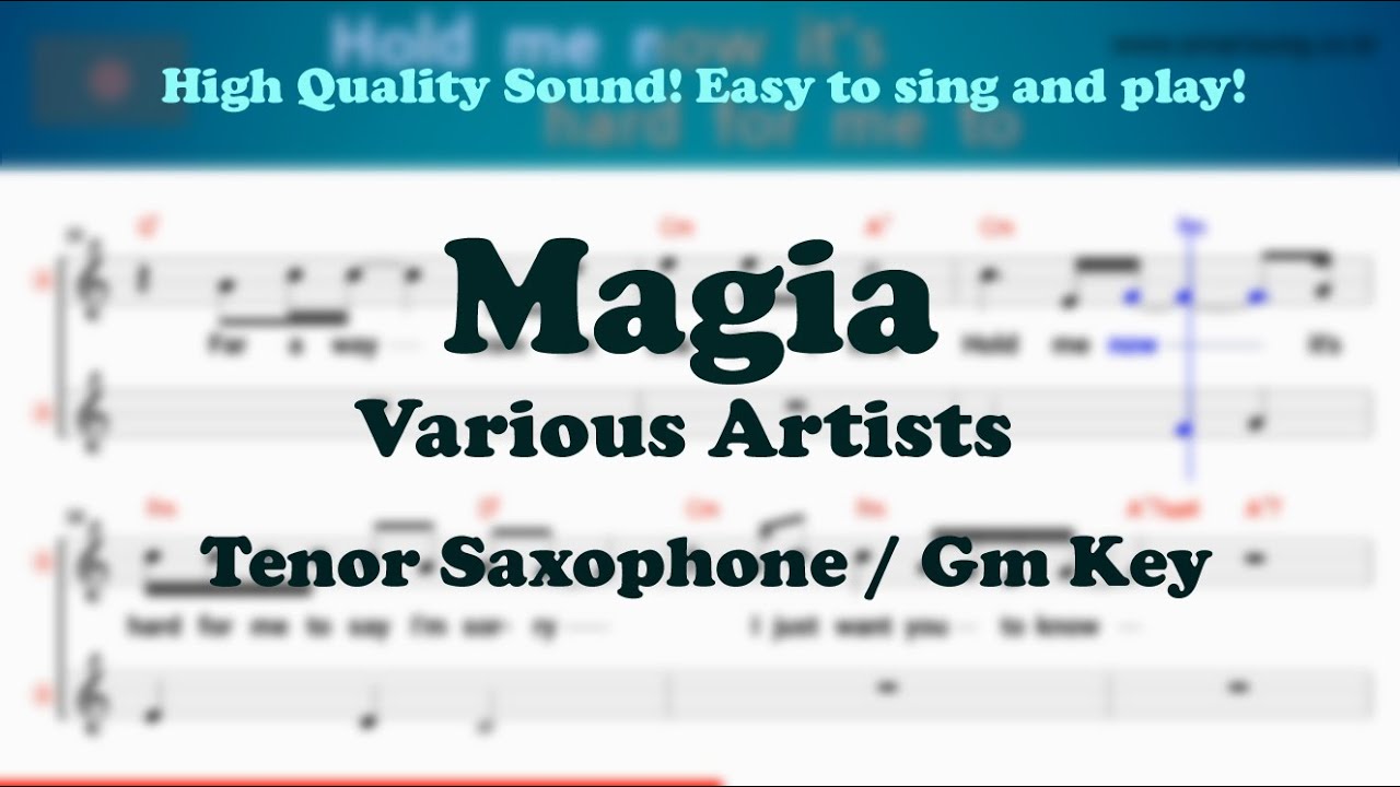 Magia - Various Artists (Tenor/Soprano Saxophone Sheet Music Gm Key / Karaoke / Easy Solo Cover)