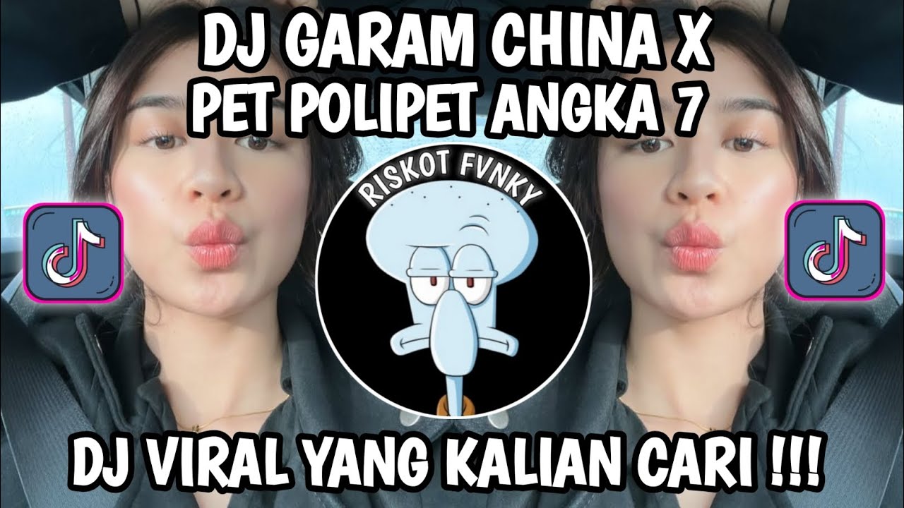 DJ  GARAM CHINA X PET POLIPET ANGKA 7 - AL YETE || STYLE VIRAL TREND 2026 MENGKEUN TERBARU 2026‼️