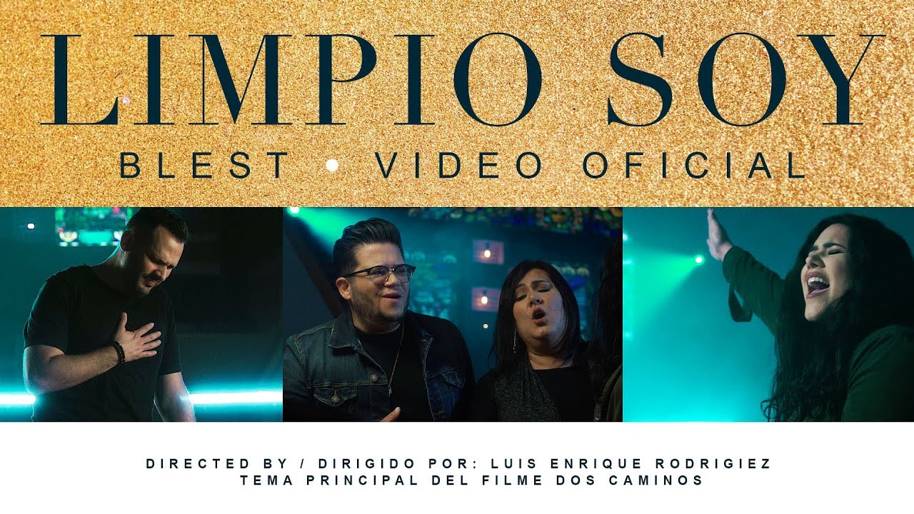 Limpio Soy (Video Oficial) - Blest
