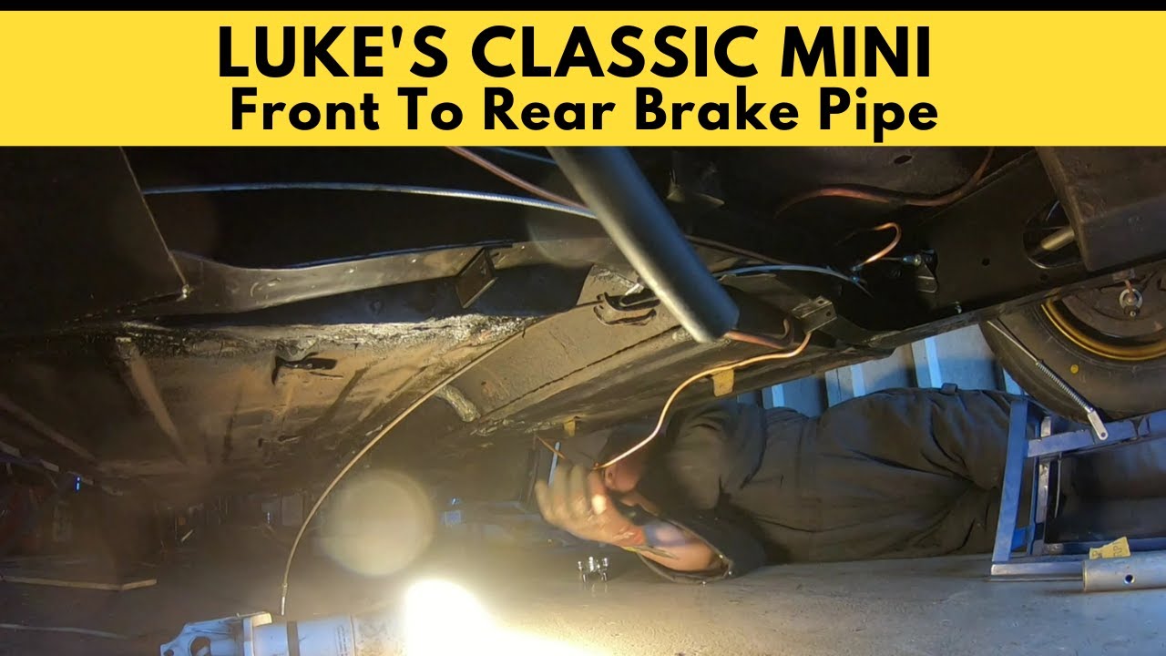 Luke's Classic Mini Part 28: Brake Pipe Woes...