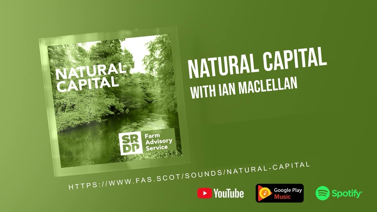 Natural Capital – The History of Scotland’s Natural Capital