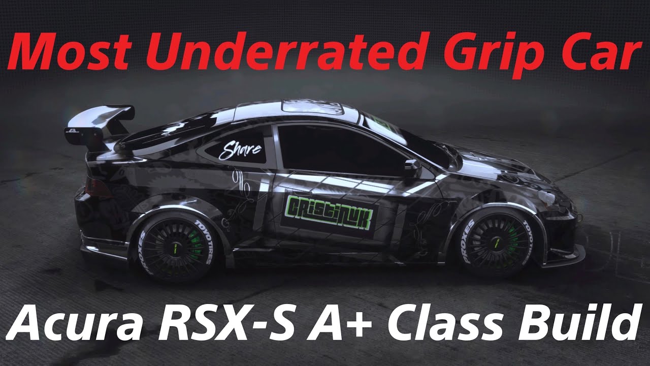 NFS Unbound - most underrated A+ Class - Acura RSX-S