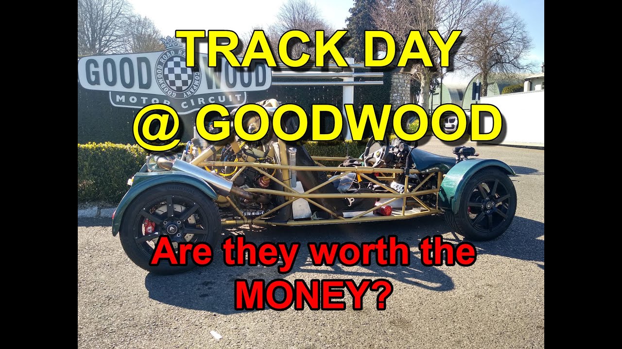 Goodwood Track Day - doing a Track Day in my HayaBusa Turbo Bike Engine Kit Car