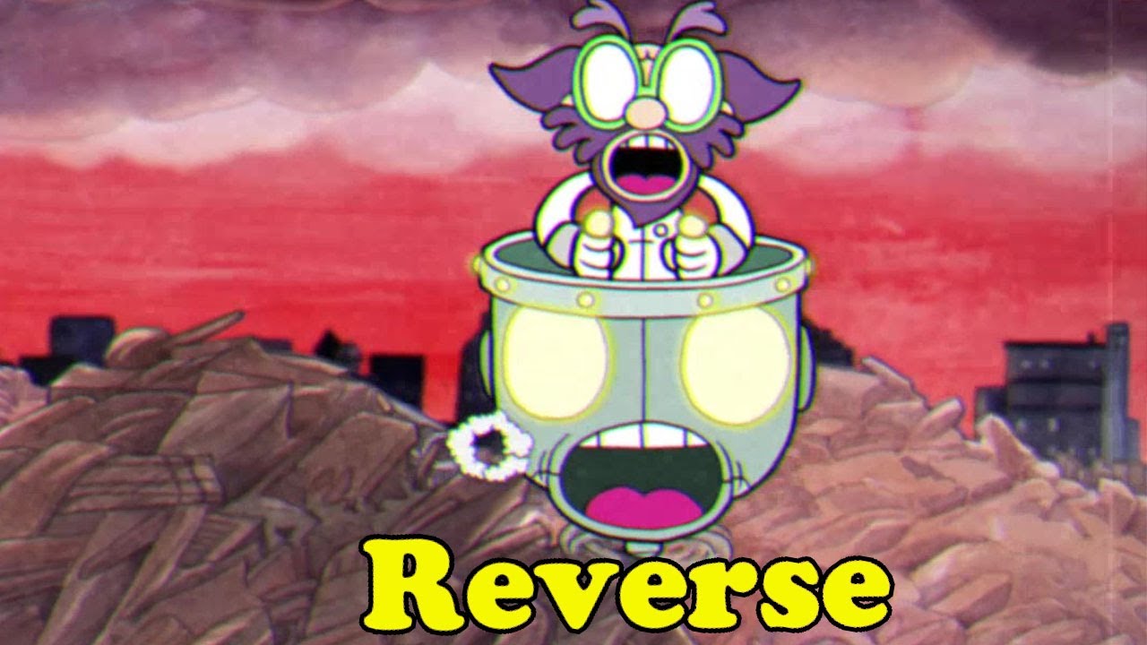 Cuphead Dr. Kahl's Robot EXPERT BOSSFIGHT but in Reverse
