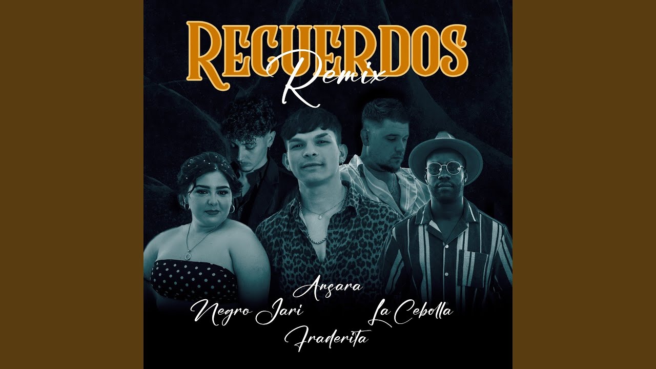 Recuerdos (Remix)