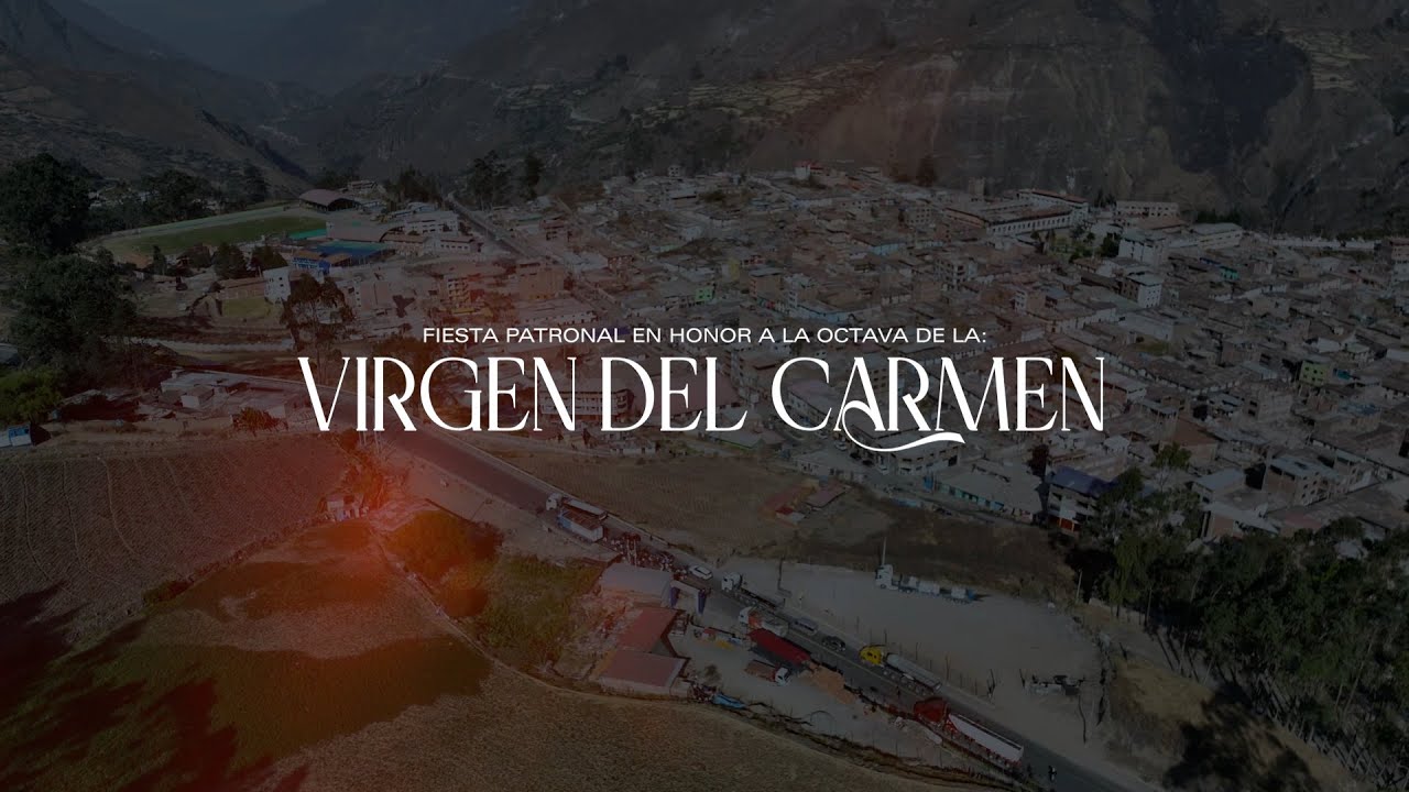 CANTA 2024 - PARTE 1 - FIESTA PATRONAL EN HONOR A LA VIRGEN DEL CARMEN LA OCTAVA
