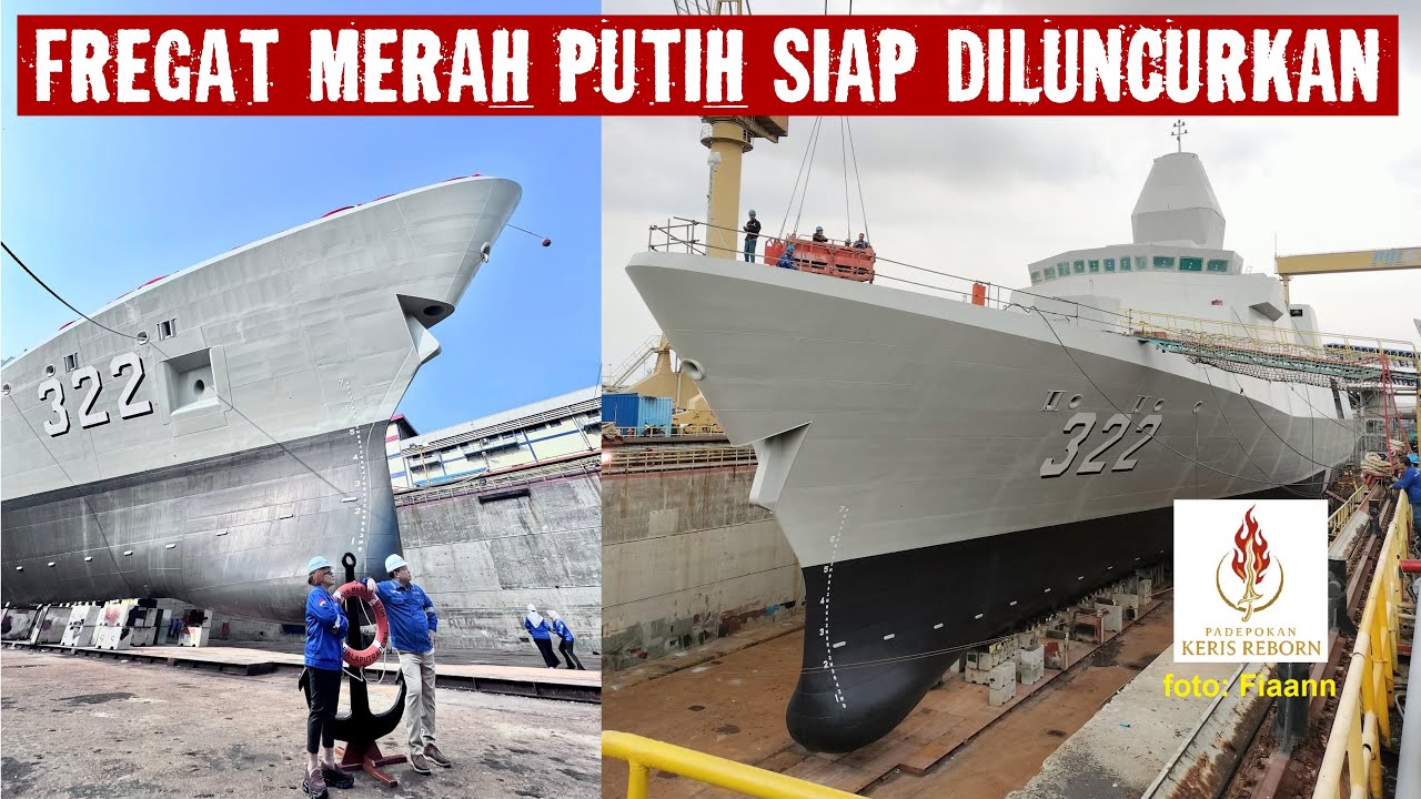 Rapi, Mulus dan Gagah - Penampakan Fregat Merah Putih Jelang Peluncuran