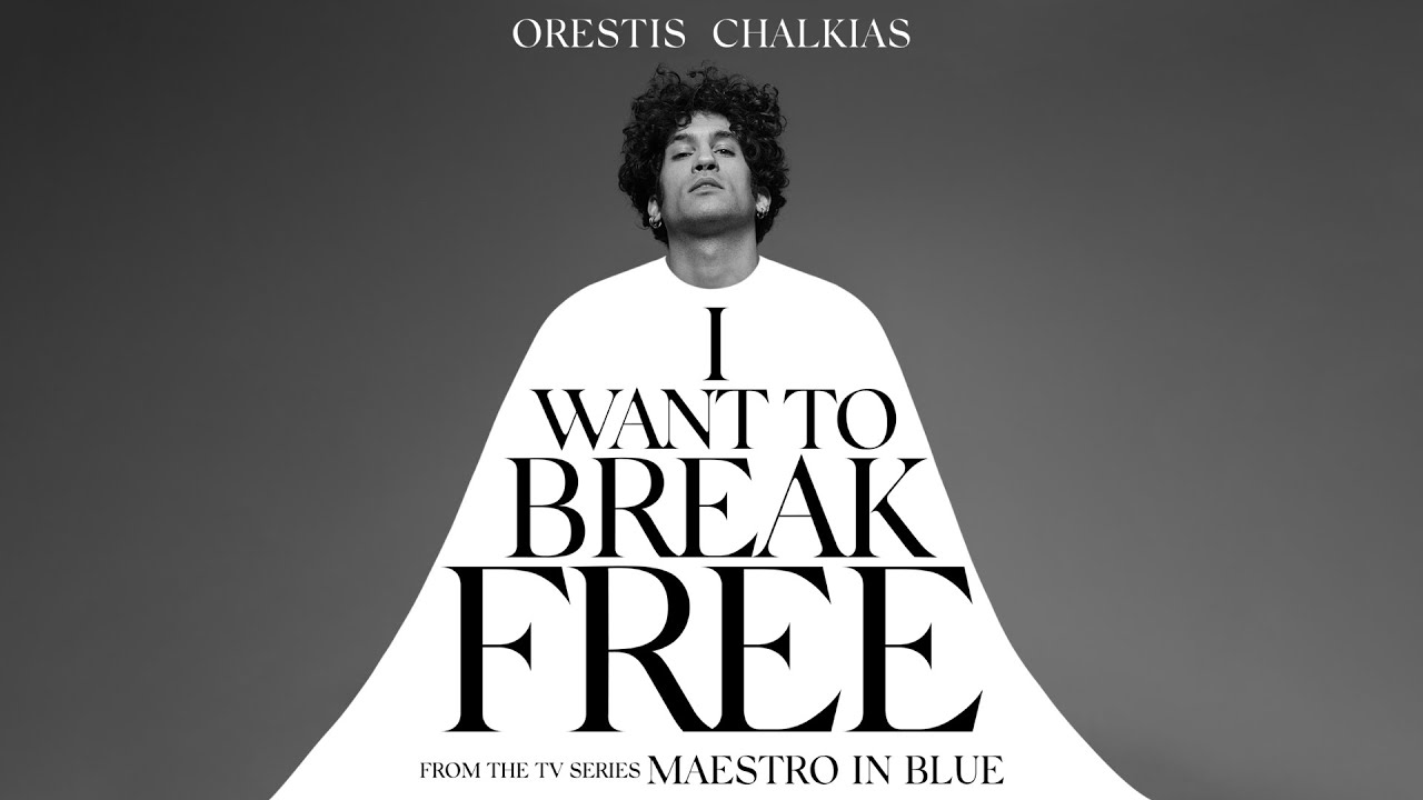 Orestis Chalkias - I Want To Break Free | From the TV Series 