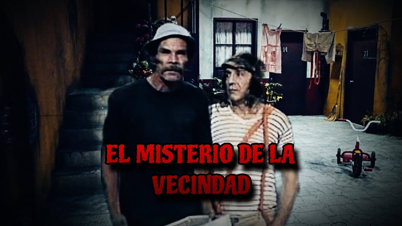 CREEPYPASTA Del Chavo del 8 | 