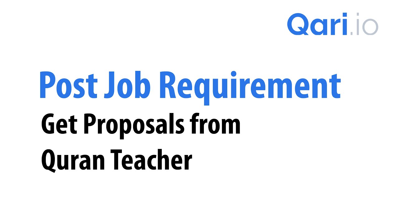 Post a Job Requirements - Find Quran Teachers | Qari.io