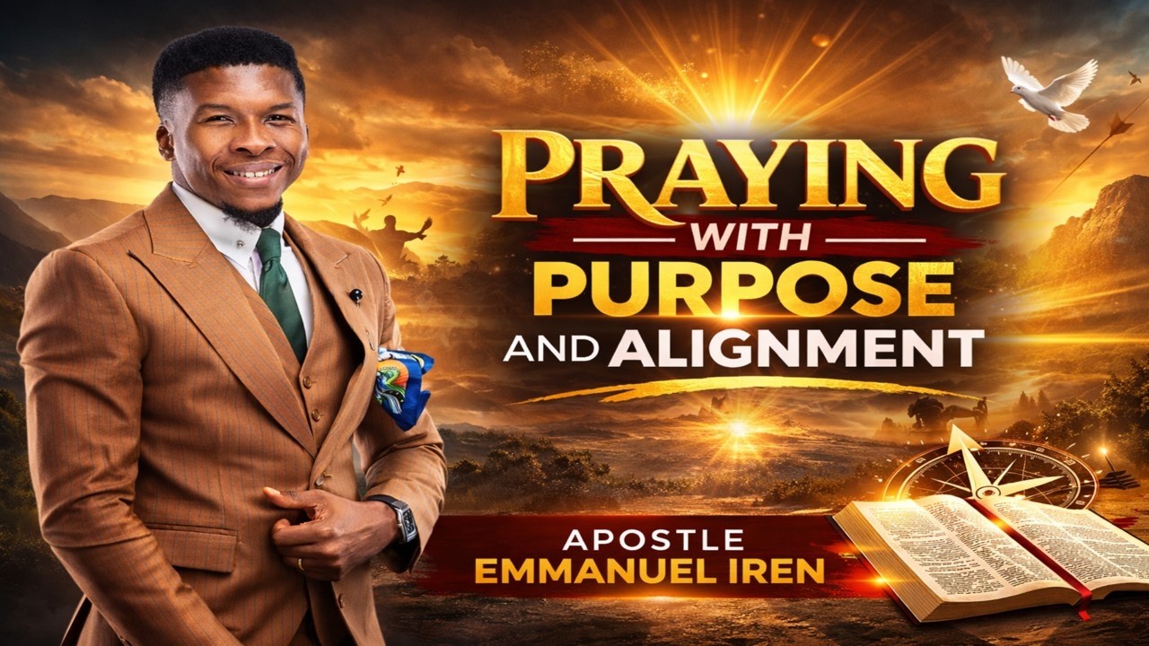 YOUR NEED SHOULD NOT BE THE PRIMARY GOAL FOR PRAYER || #apostleemmanueliren #prayer #prayerlife