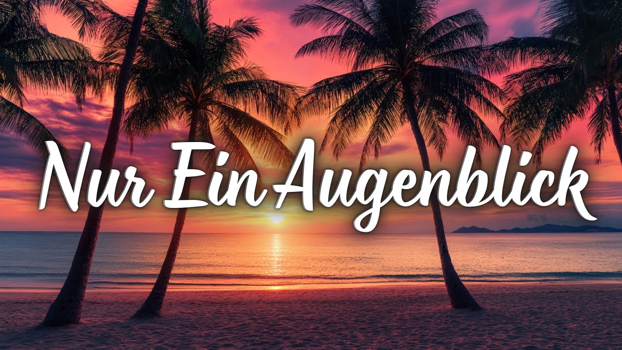 Nur Ein Augenblick 💖 – Das Lied Der Liebe