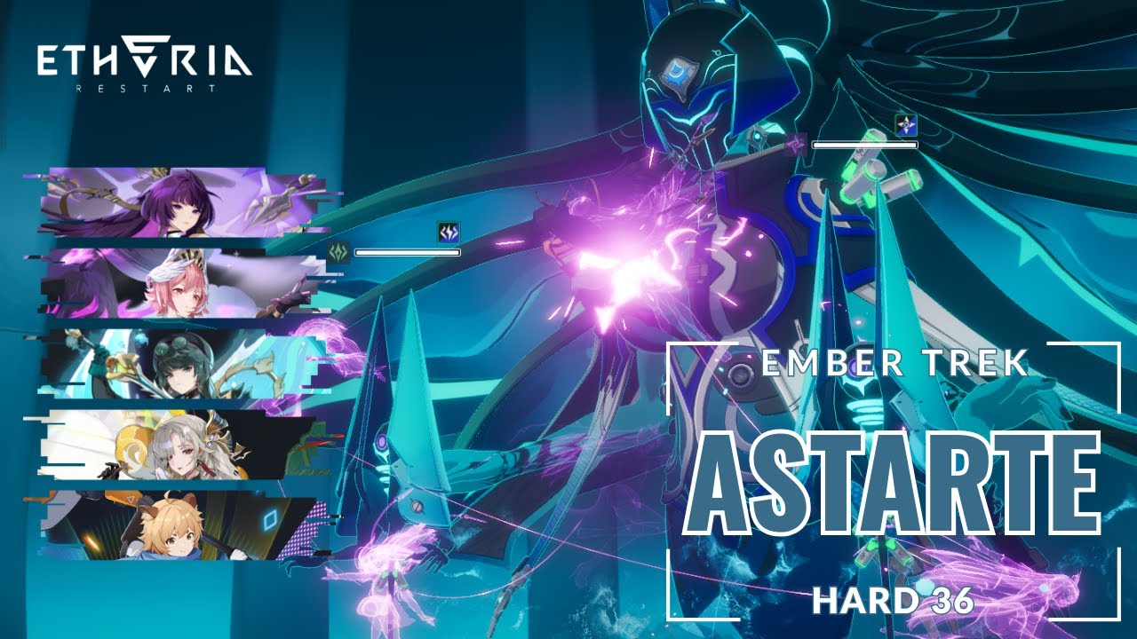 Etheria: Restart - Ember Trek Hard 36 Astarte (December) (Lowan Showcase)