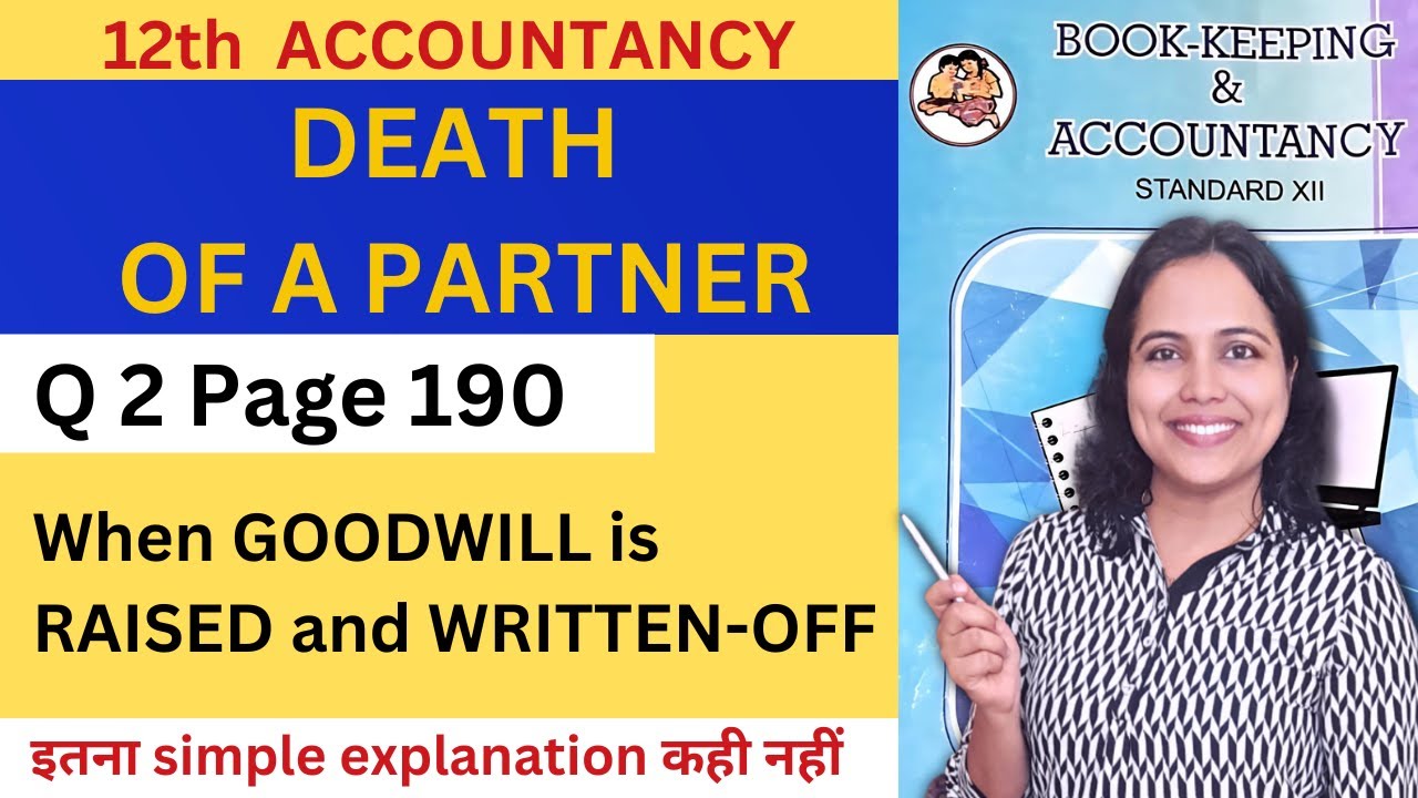 Q 2 Page 190 DEATH of a partner | 12th ACCOUNTS chapter 5 Maharashtra Board HSC 24-25 | Pooja Kela
