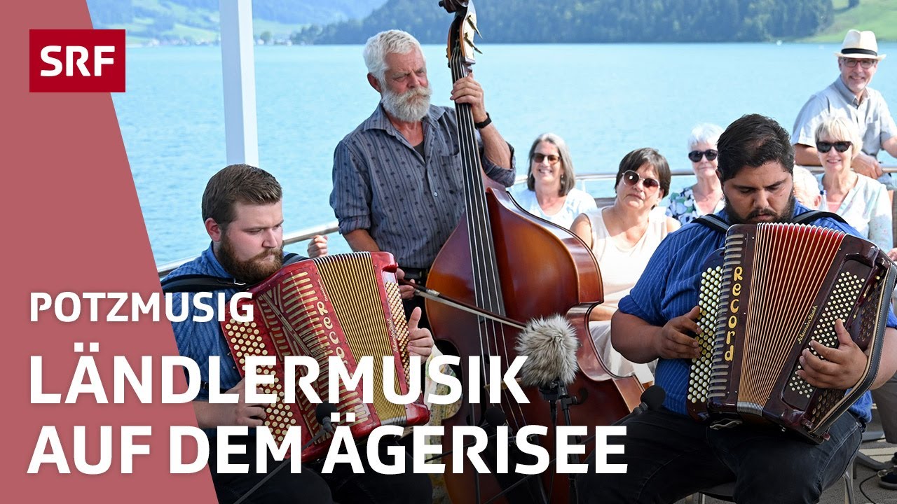 Volksmusik-Schifffahrt auf dem Ägerisee | Potzmusig – Volksmusik | SRF
