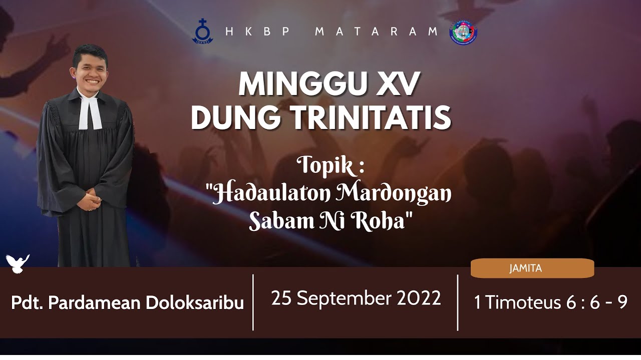 HKBP MATARAM - LIVE STREAMING IBADAH UMUM MINGGU, 25 SEPTEMBER 2022