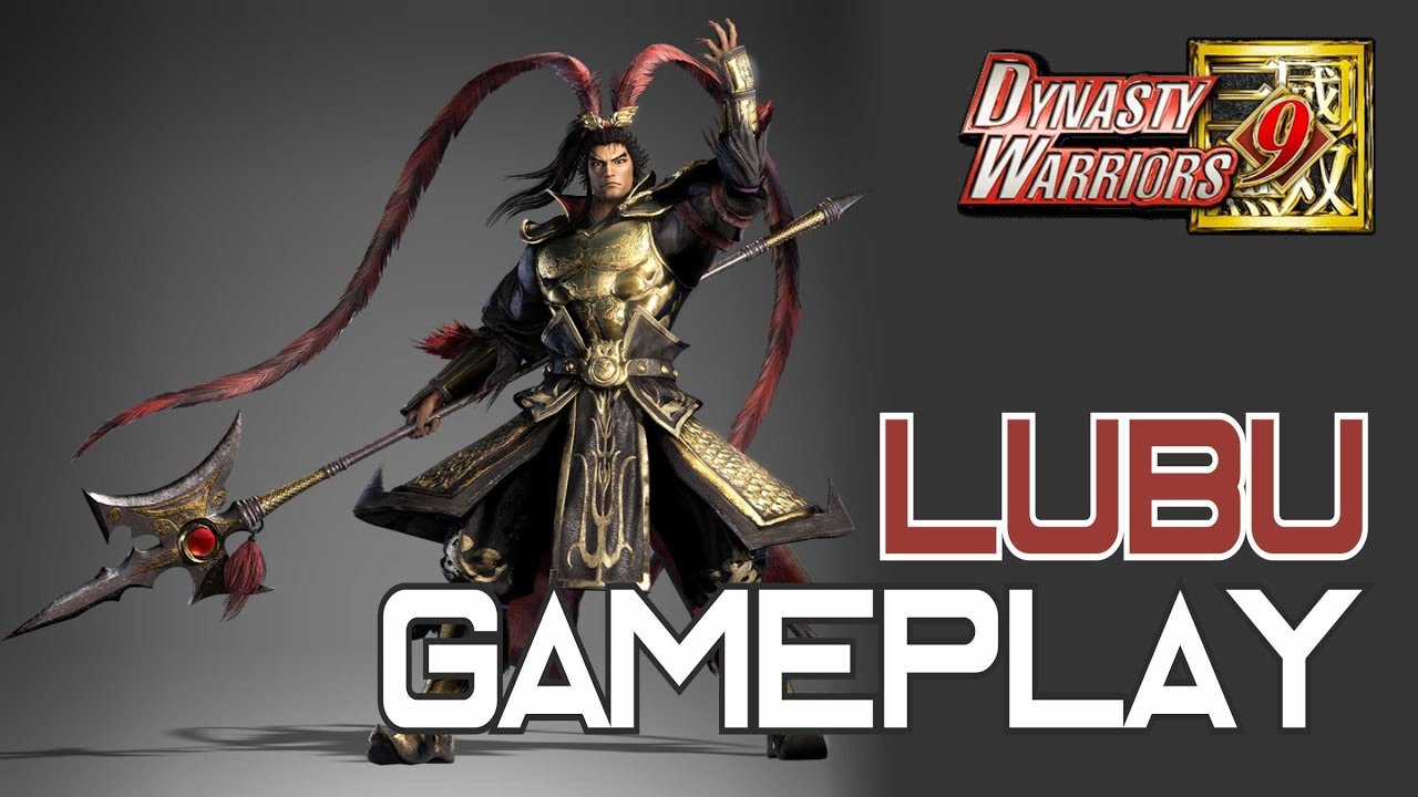 Dynasty Warriors 9 - Lu Bu Gameplay