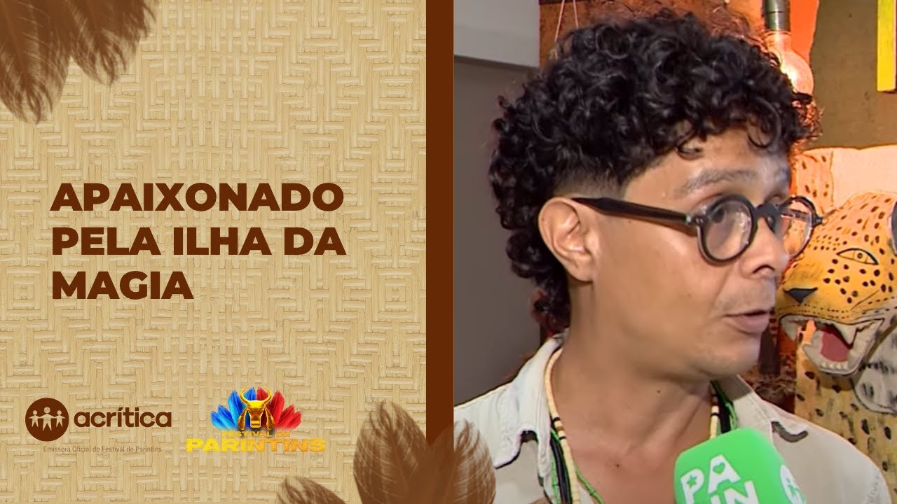 CONHEÇA A HISTÓRIA DO JURADO QUE SE ENCANTOU POR PARINTINS