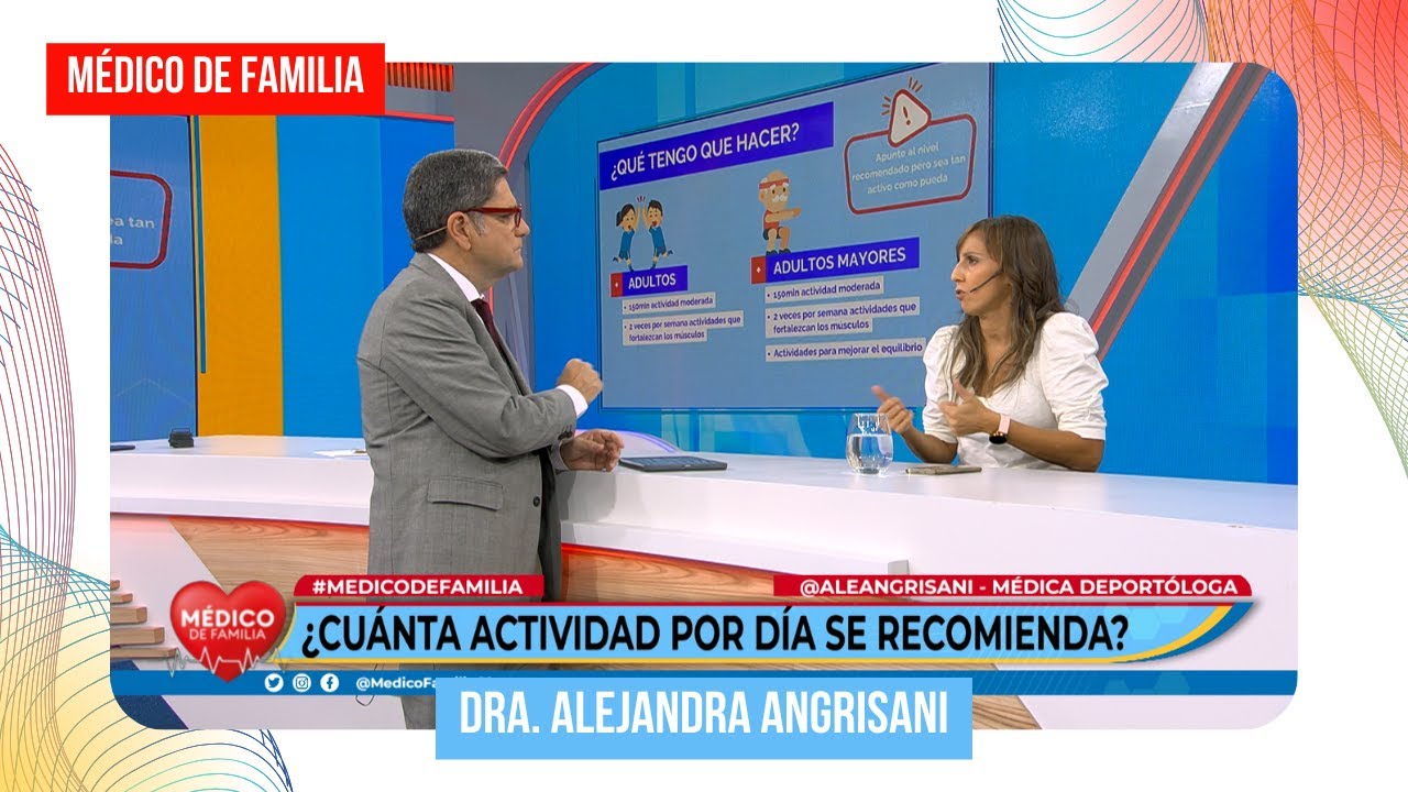 Actividad física: recomendaciones | Médico de familia | Dr. Jorge Tartaglione | Dra. A. Angrisani