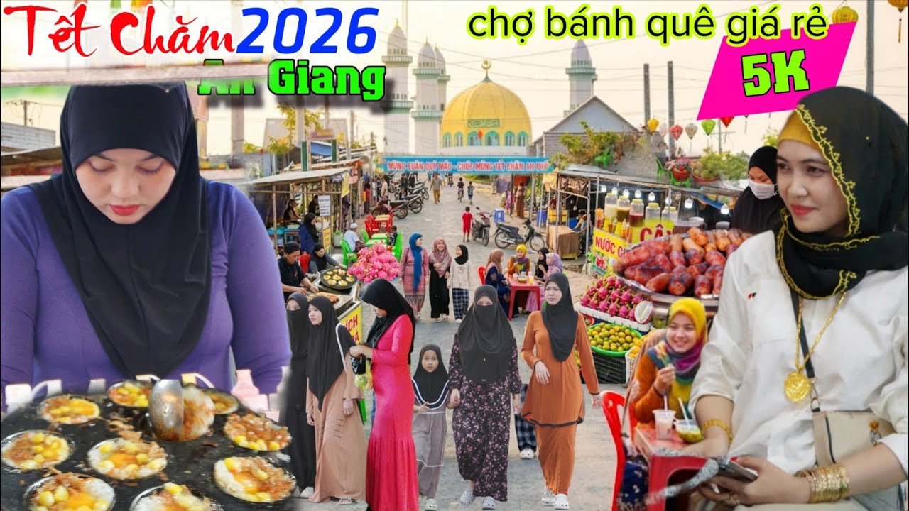 Đẹp lạ l&ugrave;ng Tết Chăm An Giang chợ b&aacute;nh qu&ecirc; rẻ c&oacute; 5k 10k bỏng mắt c&aacute;c c&ocirc; g&aacute;i Chăm