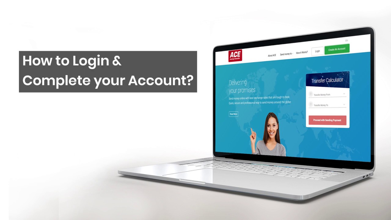How to login and complete your account with ACE