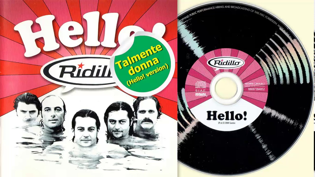 Ridillo - Talmente donna [More Than A Woman] (Hello! version)